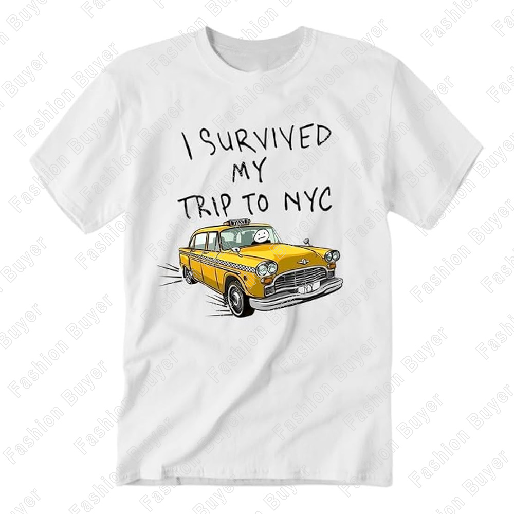 Summer Clothing Nyc - ฉันรอดพ้นจากการเดินทางไปนิวยอร์ก เสื้อยืดลายตลก เสื้อยืดลายกราฟิกแขนสั้นลำลองสำหรับทุกเพศ